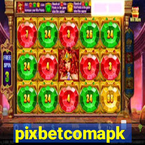 pixbetcomapk