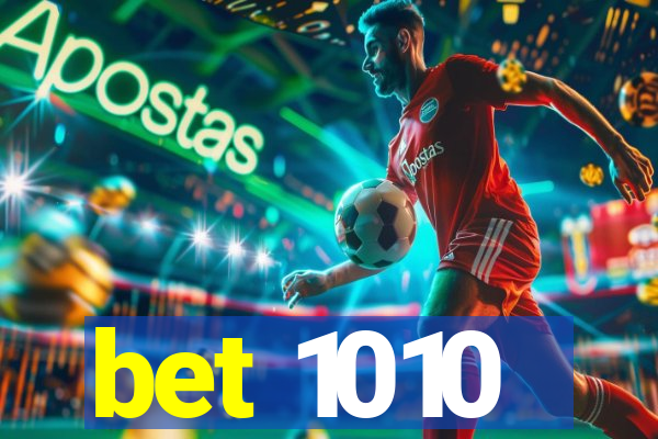 bet 1010