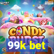 99k bet