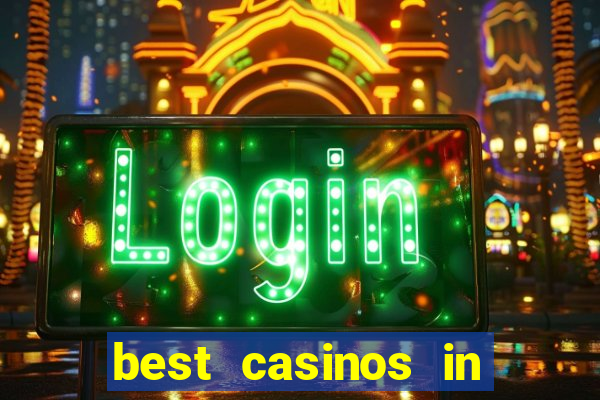 best casinos in las vegas