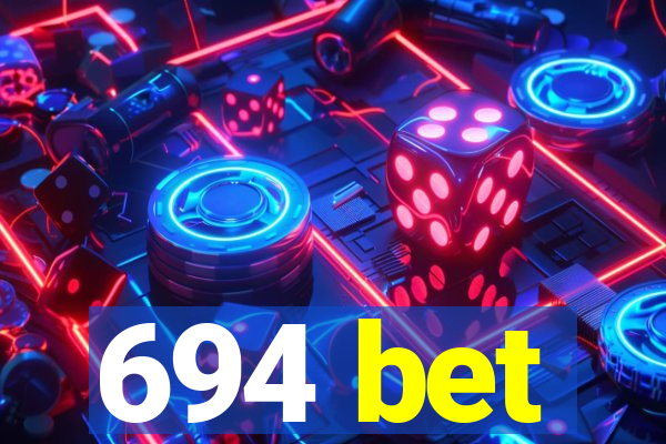 694 bet