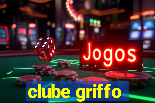 clube griffo