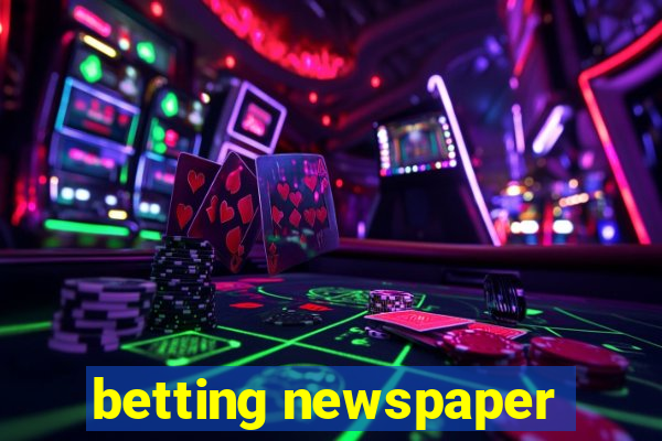 betting newspaper