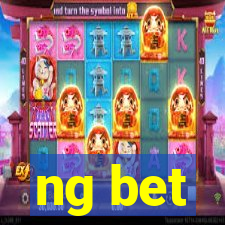 ng bet