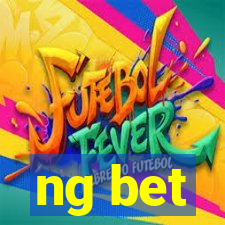 ng bet