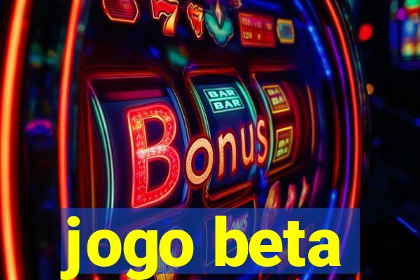 jogo beta