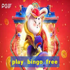 play bingo free online and win money