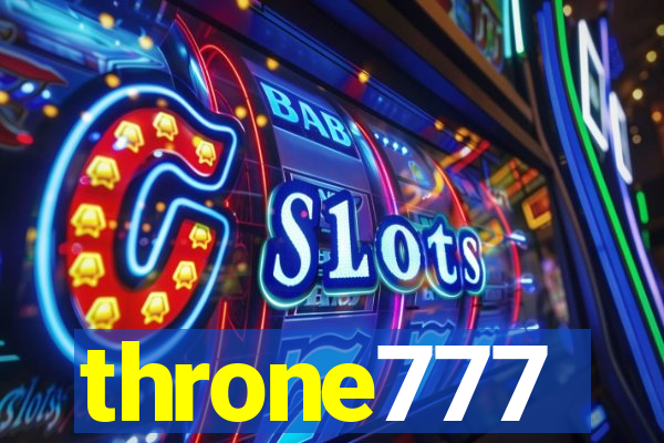 throne777