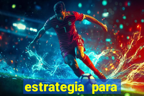 estrategia para jogo fortune tiger