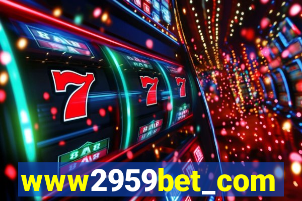 www2959bet_com