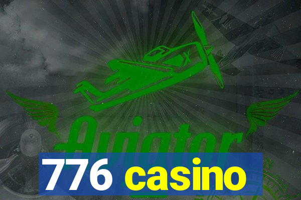 776 casino