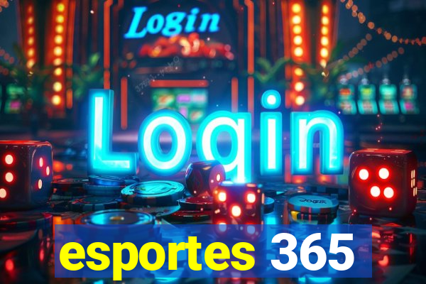 esportes 365