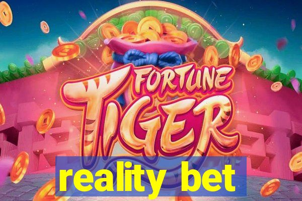 reality bet