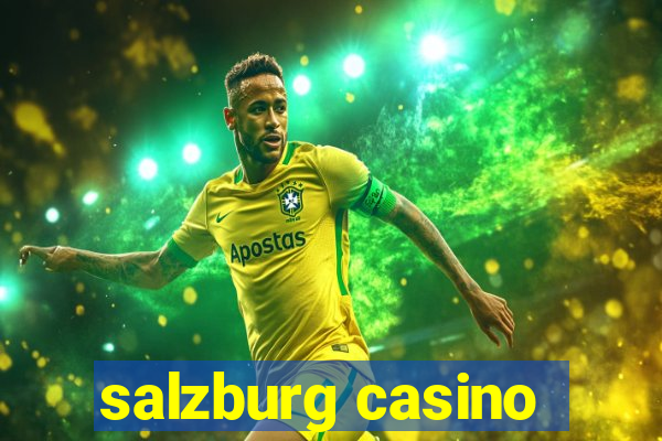 salzburg casino