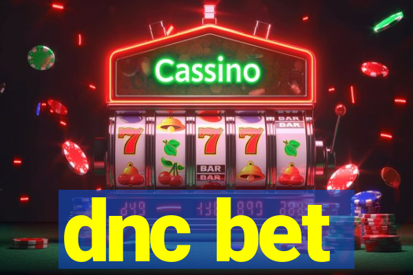 dnc bet