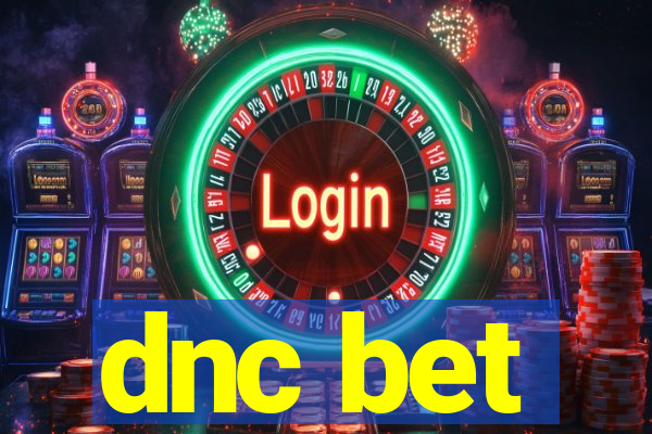 dnc bet