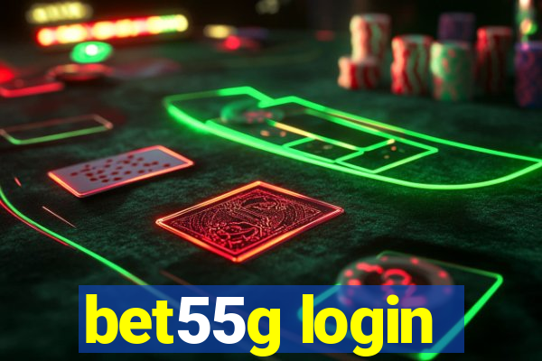 bet55g login