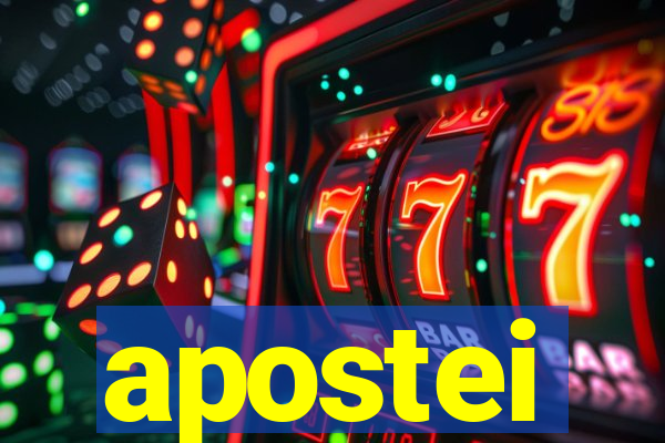 apostei