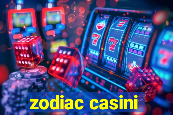 zodiac casini