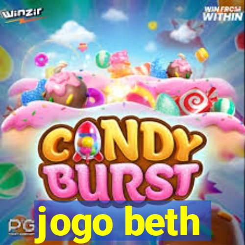 jogo beth