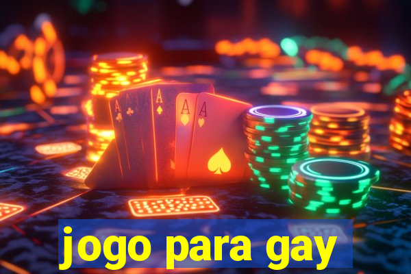 jogo para gay