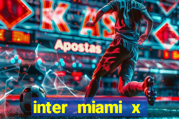 inter miami x chicago fire palpite