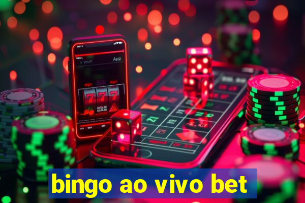 bingo ao vivo bet