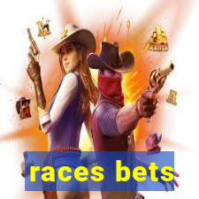 races bets