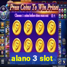 alano 3 slot