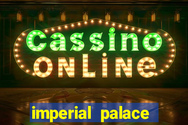 imperial palace casino mississippi