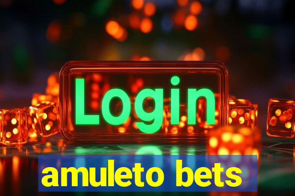 amuleto bets