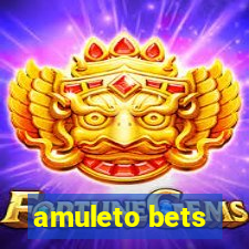 amuleto bets