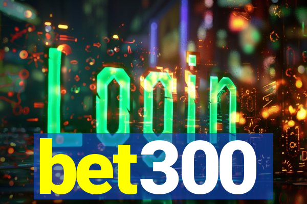 bet300