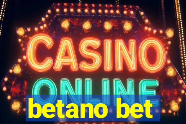 betano bet