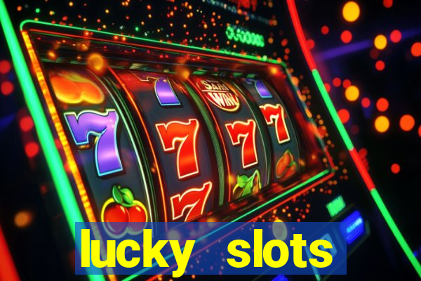 lucky slots downloadable content