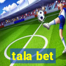 tala bet