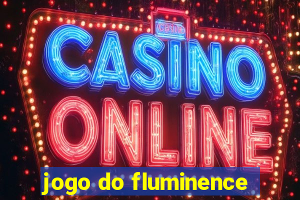 jogo do fluminence