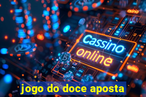 jogo do doce aposta