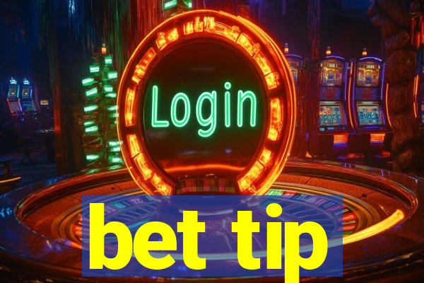 bet tip