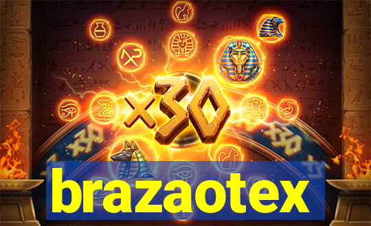 brazaotex