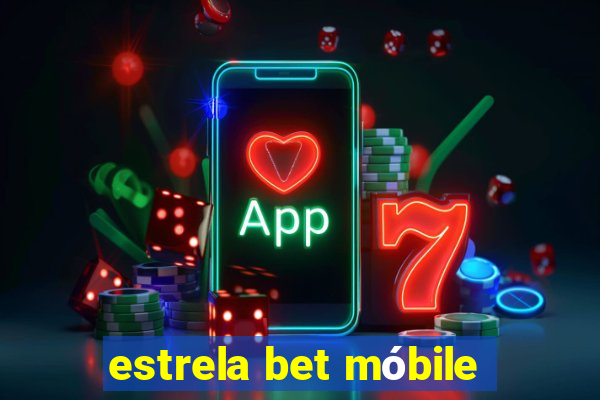 estrela bet móbile