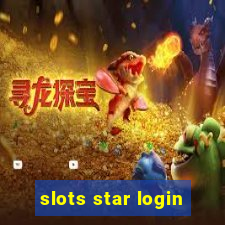 slots star login