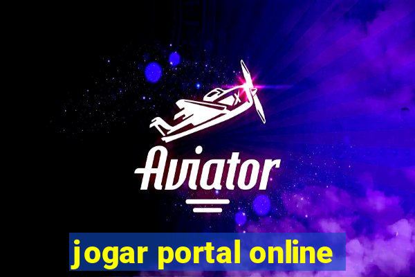 jogar portal online