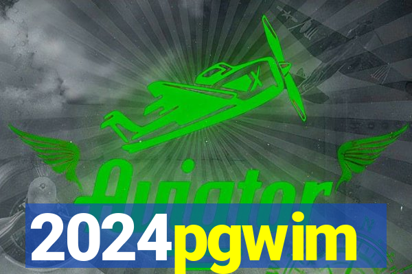 2024pgwim