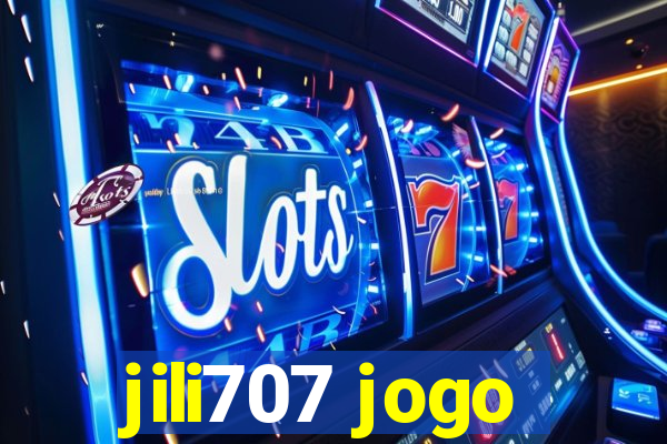 jili707 jogo