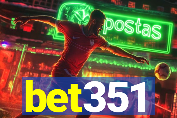 bet351