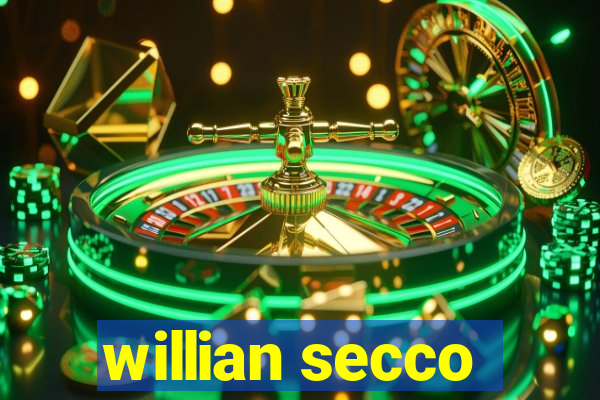 willian secco