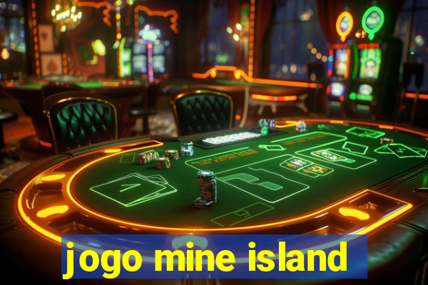 jogo mine island