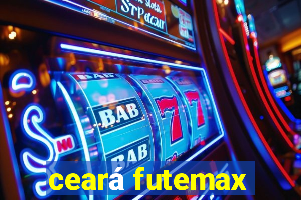 ceará futemax