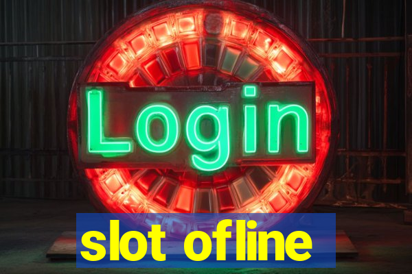 slot ofline